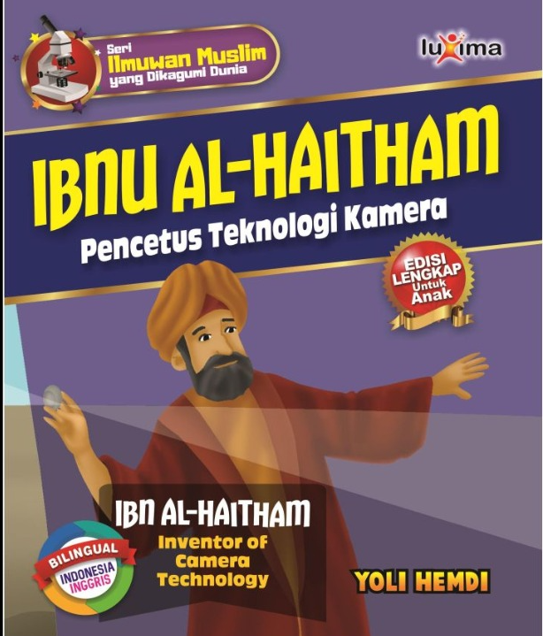 IBNU AL-HAITHAM : Pencetus Teknologi Kamera